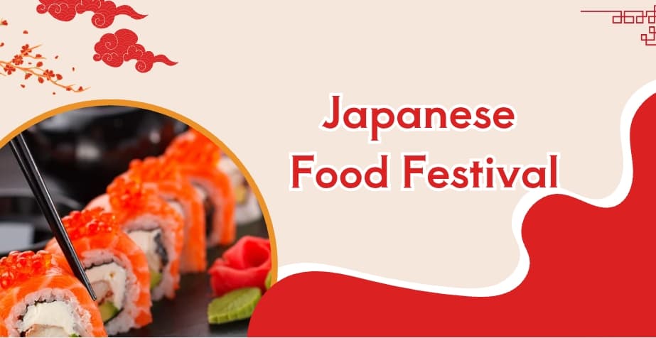Japanese Food Festival – Traditional Cuisine and Street Food Celebration