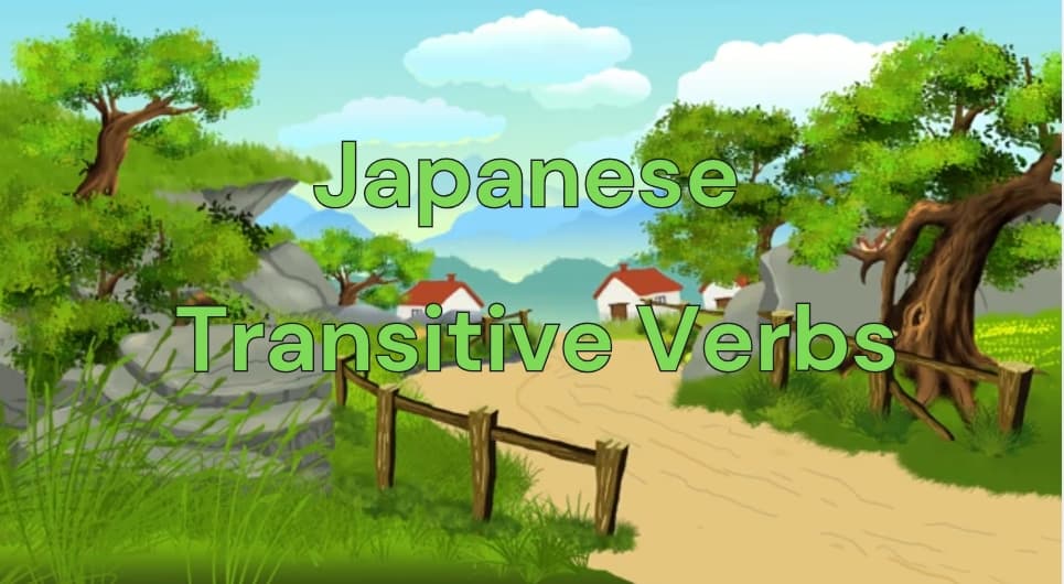 Japanese Transitive Verbs
