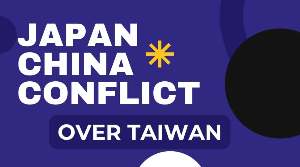 Japan–China Conflict Over Taiwan: Causes, History, Security Risks, and Future Outlook
